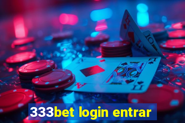 333bet login entrar